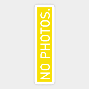 No Photos Sticker